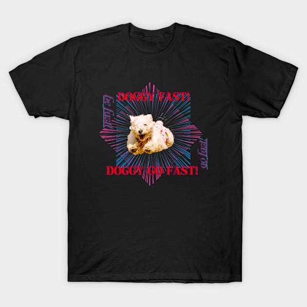 Fast Dogs Can Fly T-Shirt by SeaWeed Borne